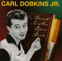 Carl Dobkins Jr. - My Heart Is An Open Book