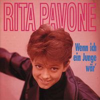 Rita Pavone - Wenn Ich Ein Junge Wär