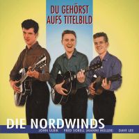 Die Nordwinds - Du gehörst aufs Titelbild