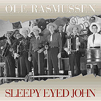 Ole Rasmussen - Sleepy Eyed John