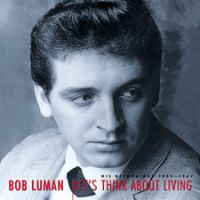Bob Luman - Let`s Think About Living 4CD