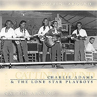 Charlie Adams & The Lone Star Playboys - Cattin' Around