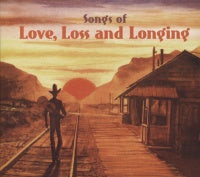 VA: - Songs Of Love, Loss And Longing