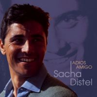 Sacha Distel - Adios Amigo