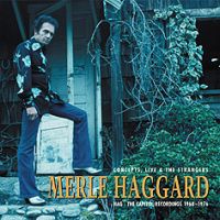 Merle Haggard - Hag – The Capitol Recordings 1968 - 1976 Concepts, Live & Th
