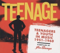 VA: - Teenage - Teenagers & Youth In Music 1951-1960