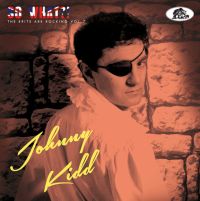 Johnny Kidd - So What?! - The Brits Are Rocking Vol.7