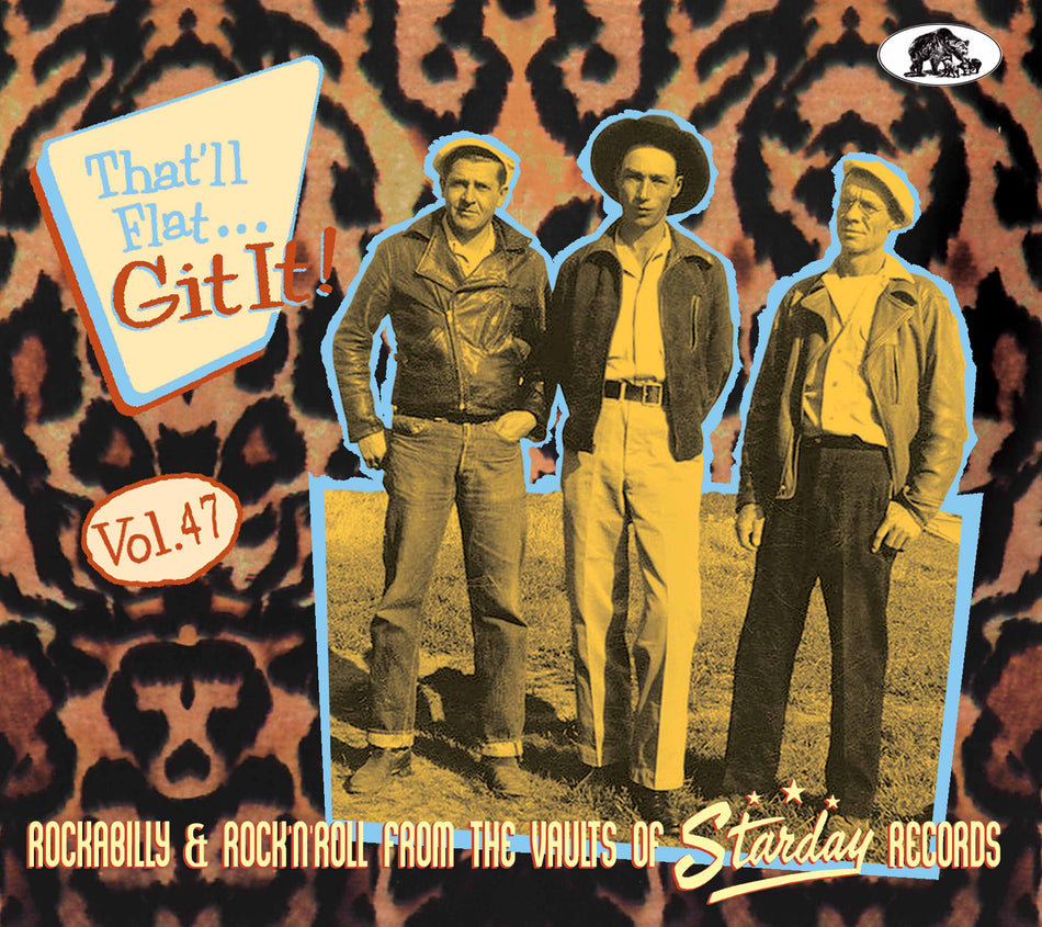 VA: - That'll Flat Git It Vol. 47 - Starday Records