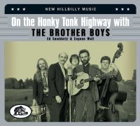 Brother Boys - On The Honky Tonk Highway With The Brother Boys 2CD