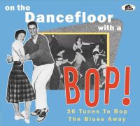 VA: - On the Dancefloor with a Bop