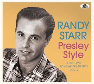 Randy Starr - Presley Style - Lost Elvis Songwriter Demos Vol. 2
