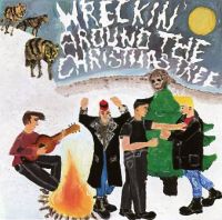 VA: - Wreckin' Around The Christmas Tree