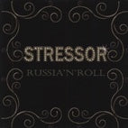 Stressor - Russia'n'Roll
