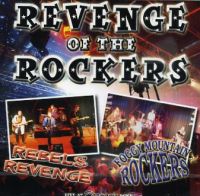 Rebels Revenge / Foggy Mountain Rockers - Revenge Of The Rockers