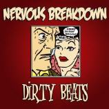 Nervous Breakdown - Dirty Beats