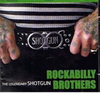 Shotgun - Rockabilly Brothers