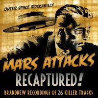 Mars Attacks - Recaptured !