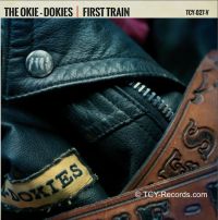Okie-Dokies - First Train Headin' South / Wedding Bells