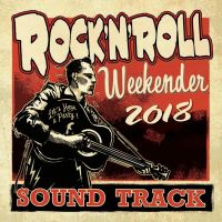 VA: - Rock'n'Roll Weekender 2018 Soundtrack