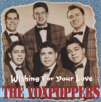 Voxpoppers - Wishing For Your Love