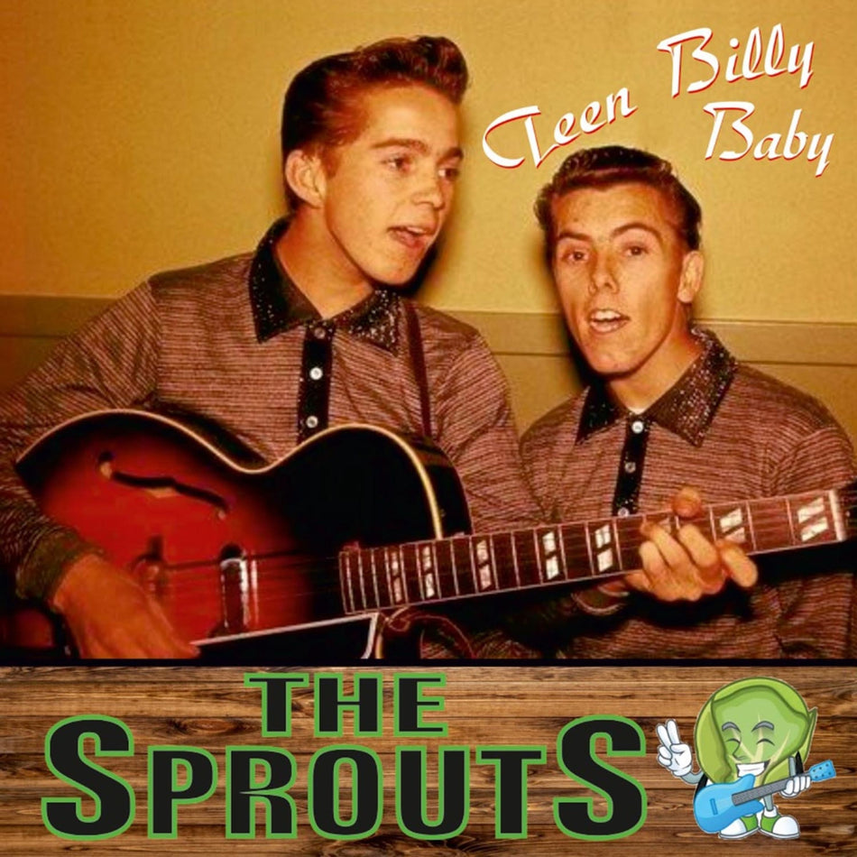 Sprouts: Teen Billy Baby CD