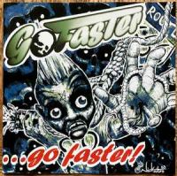 Go Faster - Go Faster
