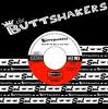 Buttshakers - Show Me The Way To Your Heart / Feel Good