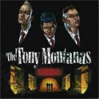 Tony Montanas - Destination Hell