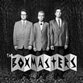 Billy Bob Thornton & The Boxmasters - The Boxmasters 2CD
