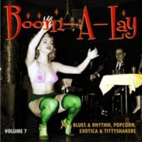 VA: - Exotic Blues & Rhythm Vol. 7 - Boom-A-Lay