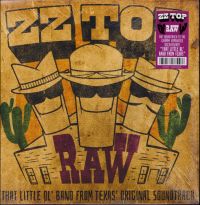 ZZ Top - Raw - That Little Ol' Band From Texas' Original Soundtrack