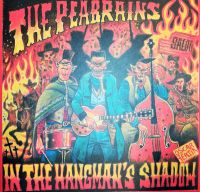 Peabrains - In The Hangmans Shadow
