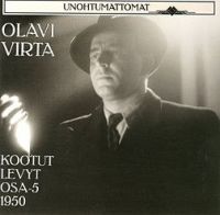 Olavi Virta - Unohtumattomat ! Kootut Levyt Osa 5 1950