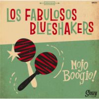 Los Fabulosos Blueshakers - Mojo Boogie! EP