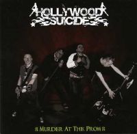 Hollywood Suicide - Murder At The Prom