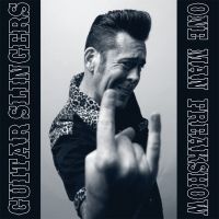 Guitar Slingers - One Man Freakshow