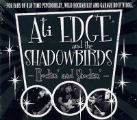 Ati Edge And His Masked Shadowbirds - Rockin' And Shockin'