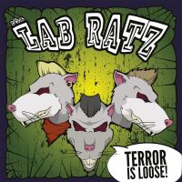 Lab Ratz - Terror Is Loose