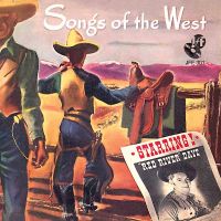 Red River Dave - Songs Of The West