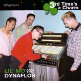 Lil' Mo And The Dynaflos - 3rd Time's A Charm
