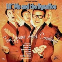 Lil' Mo And The Dynaflos - Ten Years And Counting !