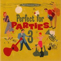 VA: - Perfect For Parties 3