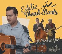 Eddie And The Head-Starts - It Feels So Good