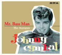 Johnny Cymbal - Mr. Bass Man - The Acetates