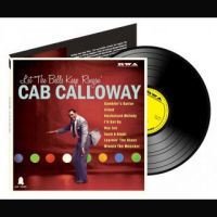 Cab Calloway - Let The Bells Keep Ringin'