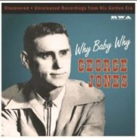 George Jones - Why Baby Why