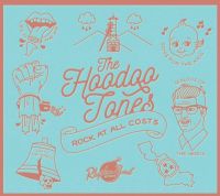 Hoodoo Tones - Rock At All Cost