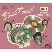 VA: - Black Pearls Vol. 7 - Oh! What A Wonderful Time
