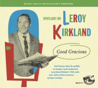 VA: - Good Gracious - Spotlight On Leroy Kirkland