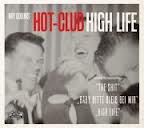 Ray Collins' Hot Club - High Life